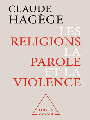 cover image of Les Religions, la Parole et la Violence